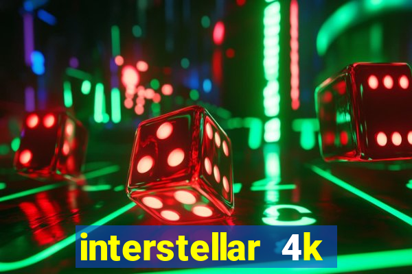 interstellar 4k free download